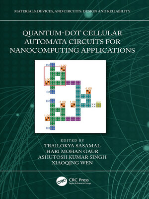 cover image of Quantum-Dot Cellular Automata Circuits for Nanocomputing Applications